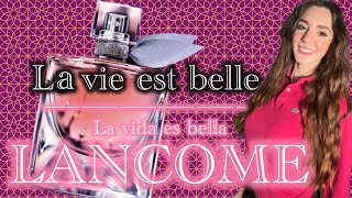 La vie est belle Lancome perfume más vendido [upl. by Feliks]