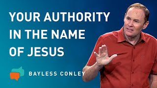 Things God Gives Us in Abundance—Authority 12  Bayless Conley [upl. by Follmer]