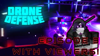 DRONE DEFENSE EPISODE 3 UPDATE  Drone Defense ROBLOX [upl. by Asante]