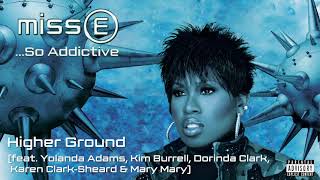 Missy Elliott  Higher Ground Official Audio [upl. by Bernardina96]