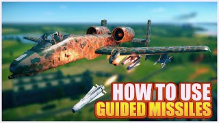 How to Use Guided Missiles  Guide  War Thunder [upl. by Aciret]