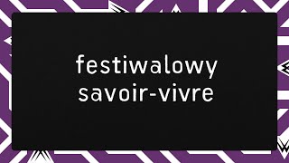 Festiwalowy savoirvivre  zestaw spotów autorstwa Oli Andrijewskiej [upl. by Anafetse495]