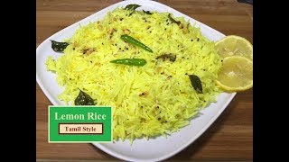 Lemon Rice Tamil Style Lemon Rice Recipe in Hindi [upl. by Atalayah]