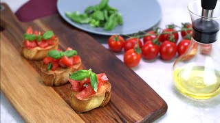 Classic Italian Bruschetta  Easy Appetizer [upl. by Binni]