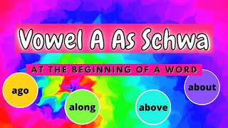 Vowel A As Schwa At The Beginning Of English Words Pro Reading Tip For Kids [upl. by Eireva]