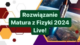 Matura z fizyki 2024 maj rozwiązanie Odpowiedzi do matury z 23052024r [upl. by Tingey]