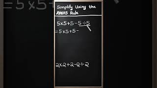 Simplify Using The DMAS Rule [upl. by Nnainot460]