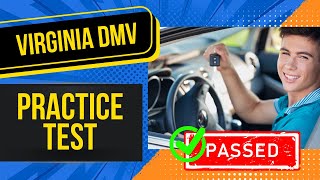 Virginia DMV Written Test 2024 50 MUST KNOW Questions with Answer Explanations [upl. by Eerahc]