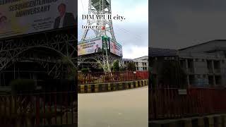 DIMAPUR city 🏙️ tower motivation electriction automobile vuralvideo bikelover [upl. by Jolynn]