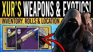 Destiny 2 XURS NEW WEAPONS amp RARE ARMOR 22nd December Xur Inventory  Armor Loot amp Location [upl. by Tjader901]