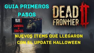 🟥​DEAD FRONTIER 2┃NUEVOS ITEMS AGREGADOS AL JUEGO CON EL UPDATE HALLOWEEN 2024 [upl. by Issie]