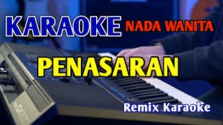 PENASARAN KARAOKE NADA WANITA REMIX [upl. by Latin]