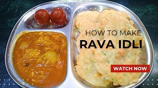 rava idli Recipe [upl. by Nitsyrc809]