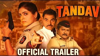 Tandav  Official Trailer  Sayaji Shinde Pooja Raybagi  Upcoming Movie  24th May 2019 [upl. by Anzovin1]