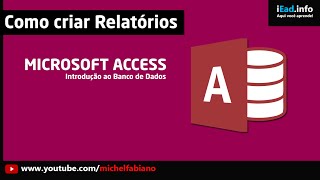 Microsoft Access  Aula 06  Como criar relatórios no Access  Prática [upl. by Ahsinrev552]