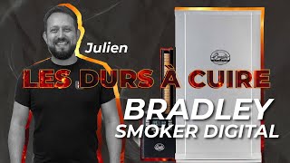 Le Fumoir digital Bradley Smoker • Présentation et utilisation   Les Durs à Cuire 🔥 [upl. by Llywellyn]