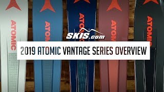 2019 Atomic Vantage Mens Ski Series Overview by SkisDotCom [upl. by Lennor]