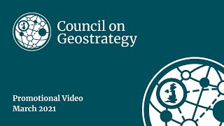 About the Council on Geostrategy [upl. by Annelak]