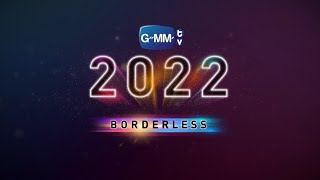 LIVE งานแถลงข่าว GMMTV 2022  BORDERLESS [upl. by Notfol]