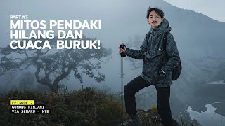 GUNUNG RINJANI  Surga Yang Tercipta Akibat Letusan Gunung Samalas Eps 2 Part 3 [upl. by Llehsam610]