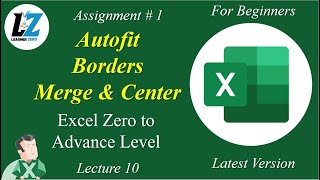 10 Assignment 1  Autofit  Border  Merge amp Center  MS Excel excel microsoftlearning microsoft [upl. by Nylodam603]