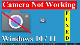 How To FIX Camera NOT Working on Windows 10  11 Problem [upl. by Siryt74]