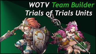 WOTV JP Teambuilding Trials Units Facing Trials [upl. by Ethan878]