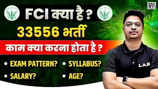 FCI Kya Hai FCI Syllabus Exam Pattern Age Salary  FCI Recruitment 2024 Full Details [upl. by Eiramalegna396]