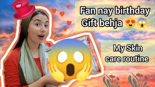 Skin Care Routine ❤️Fan Ki Taraf say Birthday Gift Aya😱❤️ [upl. by Erb153]