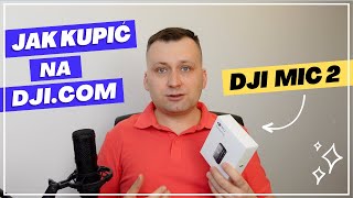 Zakupy na stronie DJIcom Czy było warto VAT Unboxing DJI Mic2  drugi mikrofon do naszych Vlogów [upl. by Oflodur]