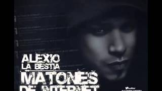 Matones De Internet  Alexio La Bestia  Alqaedas Incorporated Reggaeton 2013 HD [upl. by Atinet]