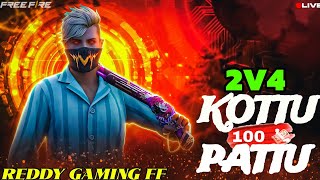 FREEFIRE LIVE IN TELUGU ❤️‍🩹 2 Vs 4 KOTTU 100💰 RUPEES PATTU 💖✨️👑 [upl. by Eceryt374]