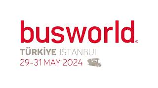 Busworld Türkiye 2024  Aftermovie [upl. by Saiff584]