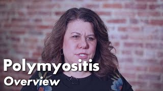 Polymyositis Overview  Johns Hopkins Myositis Center [upl. by Pentheas]