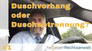 Duschabtrennung statt nur Duschvorhang  hassiepenrechtsanwaltde [upl. by Xeno835]