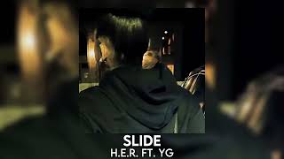 slide  her ft yg sped up [upl. by Sherris365]