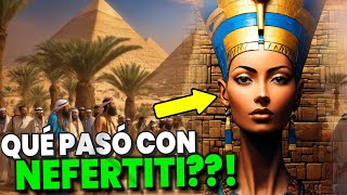 🤯 NEFERTITI LA REINA QUE DESAFIÓ A LOS DIOSES SECRETOS OCULTOS Egiptomanía [upl. by Nnairrek]