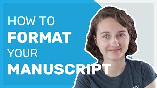 How to Format Your Manuscript [upl. by Alidus]