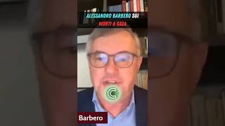 Alessandro Barbero sui morti a Gaza ilcapitale guerra barbero alessandrobarbero [upl. by Cahilly619]