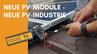 NEUE PVMODULE  NEUE PVINDUSTRIE [upl. by Selhorst]