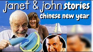 Terry Wogan reads Janet amp John stories Chinese New Year [upl. by Simmonds]