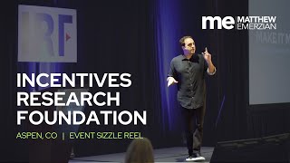 Matthew Emerzian  The Incentives Research Foundation Summit 2024  Keynote Event Sizzle Reel [upl. by Grey502]