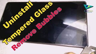 How to uninstall Tempered glass to remove air bubbles [upl. by Atillertse]