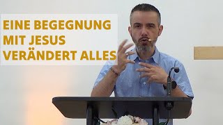 eine Begegnung mit Jesus verändert alles [upl. by Trumann]