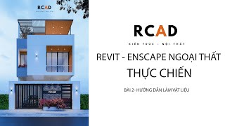 REVITENSCAPE Exterior Tutorial Bài 2Hướng dẫn làm vật liệu [upl. by Zeuqcaj]