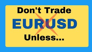 Only Trade EURUSD If You Do This  Forex Trading Secret eurusd forex [upl. by Ydassac]