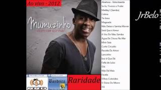 Mumuzinho Cd Completo Ao vivo 2012 JrBelo [upl. by Ailiec661]