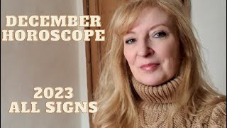 December 2023 horoscopes ALL SIGNS [upl. by Morris426]