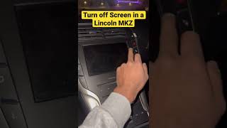 How to Turn off Screen on a Lincoln MKZ cars shorts lincolnmkz ford [upl. by Neelhtakyram]