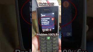 Nokia 105 Temperature is too low charging will be stopped [upl. by Whitman]